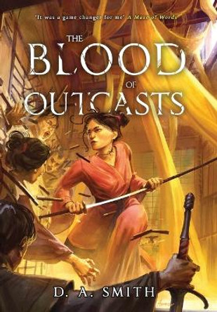 The Blood of Outcasts D a Smith 9781739662400