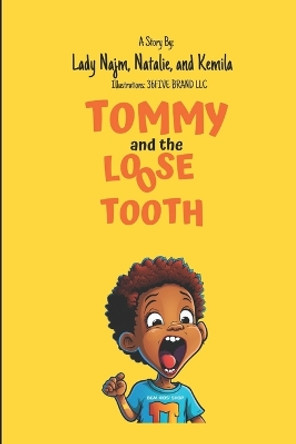 Tommy And The Loose Tooth by Natalie Smith