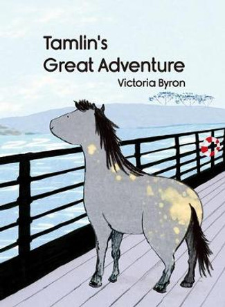 Tamlin's Great Adventure Yijun Cai 9781760360849