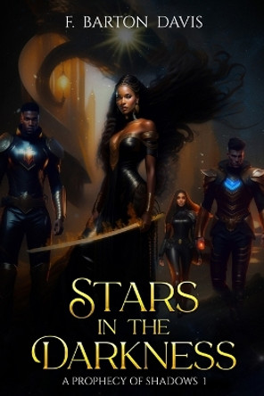 Stars in the Darkness by F Barton Davis