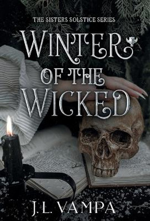 Winter of the Wicked J L Vampa 9798985926194