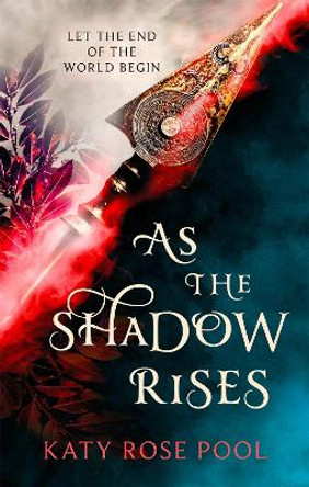 As the Shadow Rises: Book Two of The Age of Darkness Katy Rose Pool 9780356513546