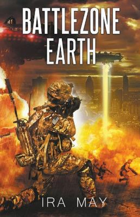 Battlezone Earth by Ira May