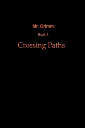 Crossing Paths by Russell Byrer