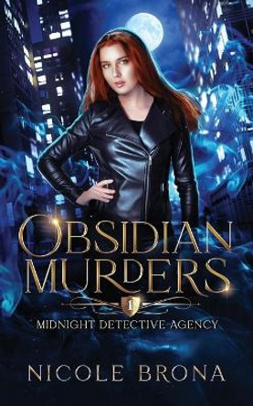 Obsidian Murders: An Urban Fantasy Nicole Pierman 9798853136632