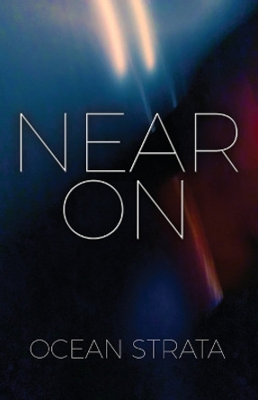 Near On by Ocean Strata