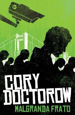 Malgranda frato by Cory Doctorow