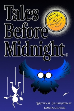 Tales Before Midnight by Edwin Gilven