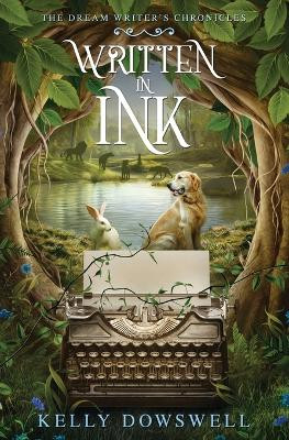 Written In Ink by Kelly Dowswell