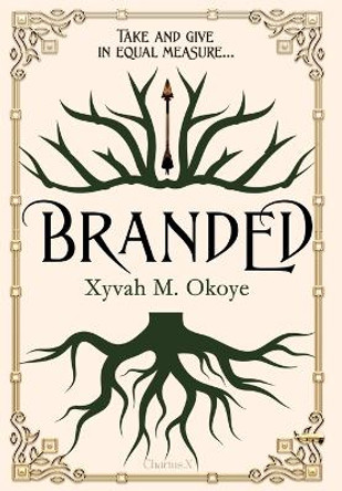 Branded Xyvah M Okoye 9781915129482