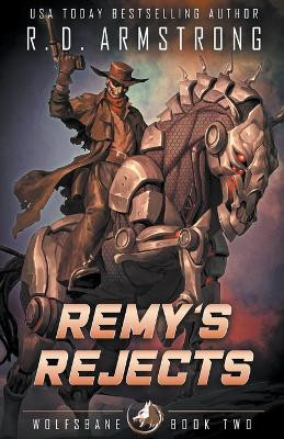 Remy's Rejects by Robert Armstrong