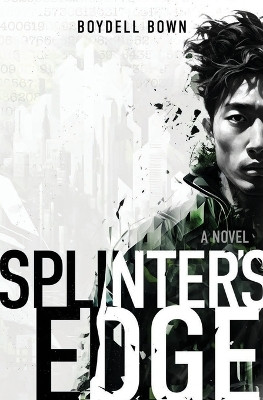 Splinter's Edge Boydell Bown 9781960108098