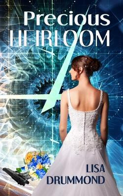 Precious Heirloom by Lisa Drummond