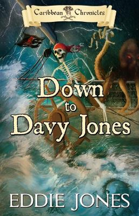 Down to Davy Jones Eddie Jones 9781941103456