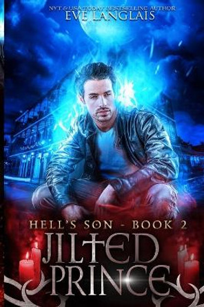 Jilted Prince by Eve Langlais
