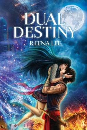 Dual Destiny - Paperback by Reena Lee