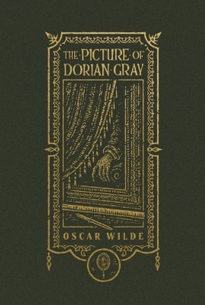 The Picture of Dorian Gray (The Gothic Chronicles Collection) by Oscar Wilde
