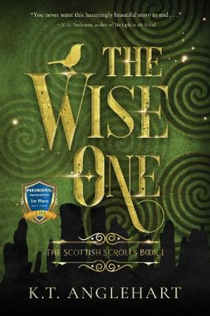 The Wise One Kt Anglehart 9781777331702