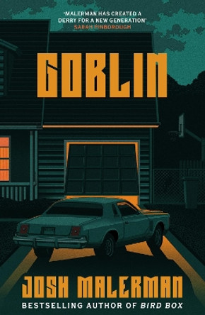 Goblin Josh Malerman 9781398711563