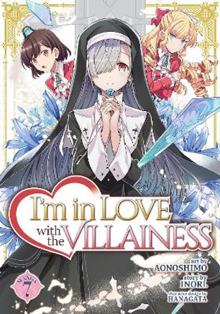 I'm in Love with the Villainess (Manga) Vol. 7 Inori 9798891605046