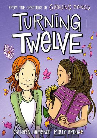 Turning Twelve: A Graphic Novel Kathryn Ormsbee 9780593650073