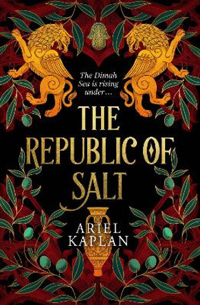 The Republic of Salt Ariel Kaplan 9781645660958
