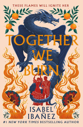 Together We Burn Isabel Iba ez 9781250358011