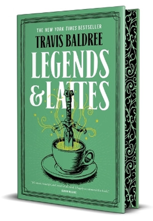 Legends & Lattes: A Novel of High Fantasy and Low Stakes Travis Baldree 9781250342782
