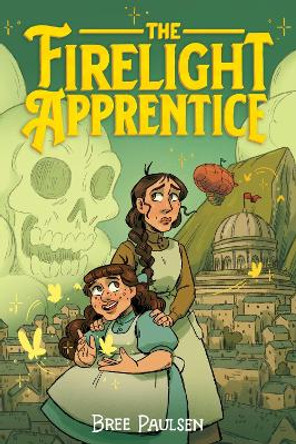 The Firelight Apprentice Bree Paulsen 9780063266599