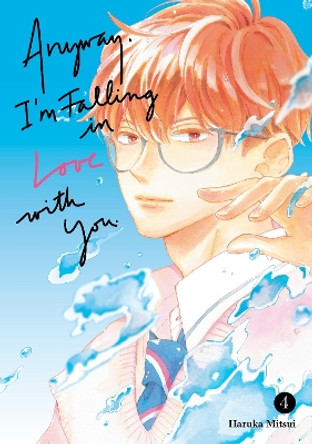 Anyway, I'm Falling In Love With You. 4 Haruka Mitsui 9798888771181
