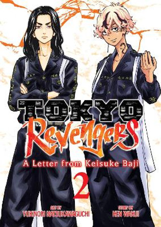 Tokyo Revengers: A Letter from Keisuke Baji Vol. 2 Ken Wakui 9798891603066