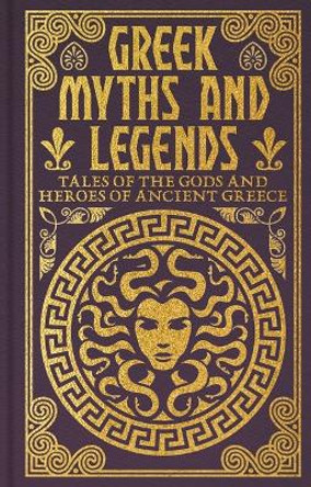 Greek Myths and Legends Emilie K Baker 9781398844179