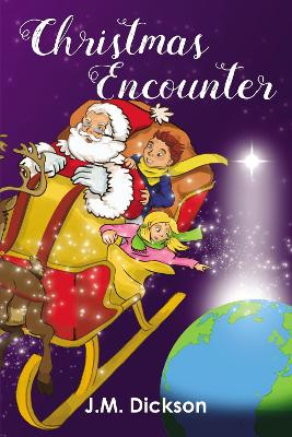 Christmas Encounter J.M. Dickson 9781400327652