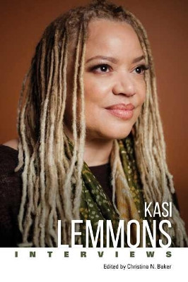 Kasi Lemmons: Interviews Christina N. Baker 9781496831699