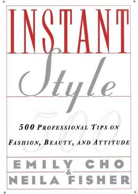 Instant Style by Emily Cho
