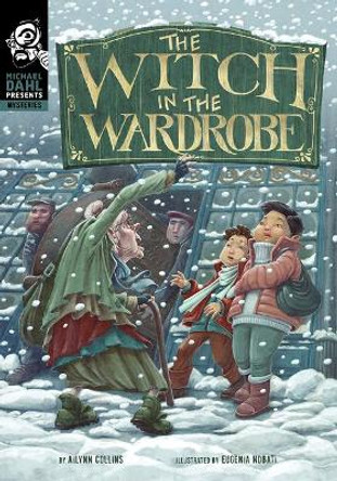 The Witch in the Wardrobe Ailynn Collins 9781496598882