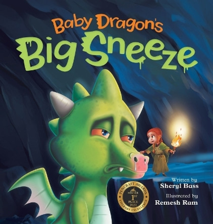 Baby Dragon's Big Sneeze: A Picture Book About Empathy and Trust for Children Age 3-7 Sheryl Bass 9798987040614