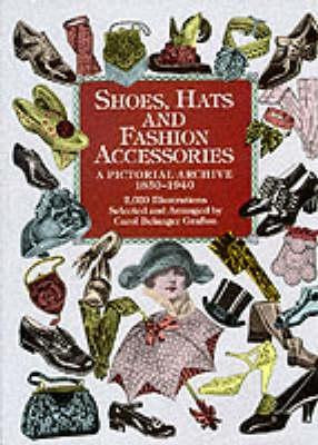 Shoes, Hats and Fashion Accessories by Carol Belanger Grafton
