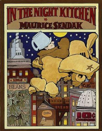 In the Night Kitchen HB by Maurice Sendak