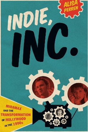 Indie, Inc. by Alisa Perren