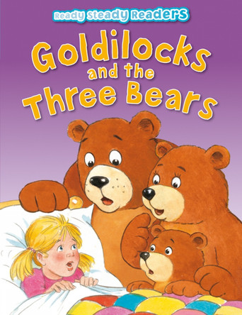 Goldilocks and the Three Bears by Sophie Giles