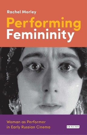 Performing Femininity by Rachel Morley (University College London, UK)