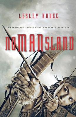 Nomansland by Lesley Hauge