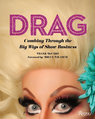 Drag by Frank Decaro