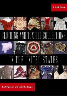 Clothing and Textile Collections in the United States by Sally Queen