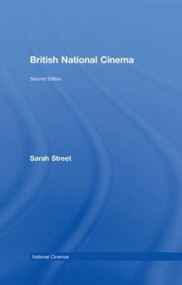 British National Cinema Sarah Street 9780415384216