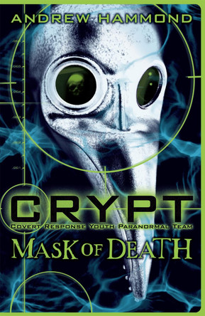 CRYPT: Mask of Death by Andrew Hammond