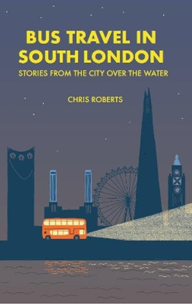 Bus travel in South London by Chris Roberts