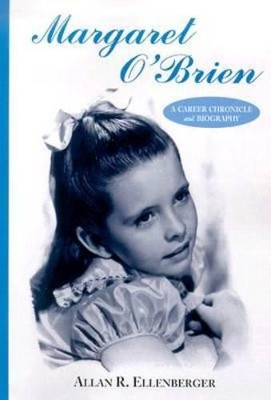 Margaret O'Brien by Allan R. Ellenberger