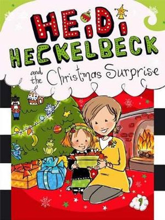 Heidi Heckelbeck and the Christmas Surprise Wanda Coven 9781442481251